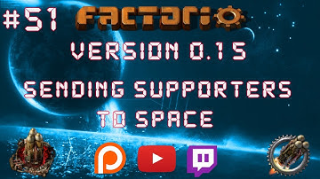 Factorio 0.15 Sending Supporters To Space EP 51: Destroyer Capsule Production - Let