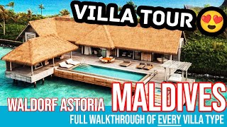 Waldorf Astoria Maldives Ithaafushi: Complete Villa Tour [4K In-Depth Walkthrough] Every Villa Type!