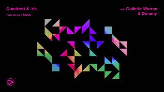 Quadrant, Iris, Collette Warren & Dummy - Muse