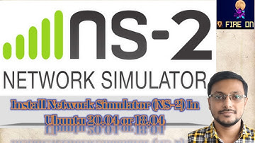 Install Network Simulator (NS-2) In Ubuntu 20.04 or 18.04|fireonbd|Fire ON|Bangla|Fireon|Ubuntu|NS2|