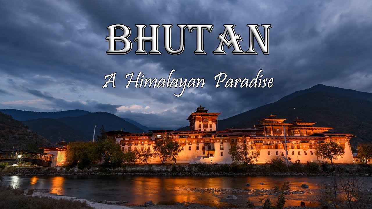 bhutan tour youtube