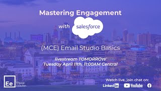 Mastering Engagement with Salesforce: MCE Email Studio Basics