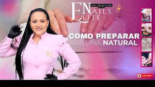 🔴 PREPARATION OF THE NATURAL NAIL ✨🎁