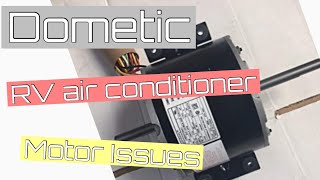 Dometic A/C motor swap (RV air conditioner).
