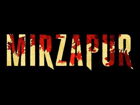 Mirzapur - Intro Theme Song