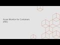 [TS18] CI29 | Azure Monitor の進化とコンテナー監視