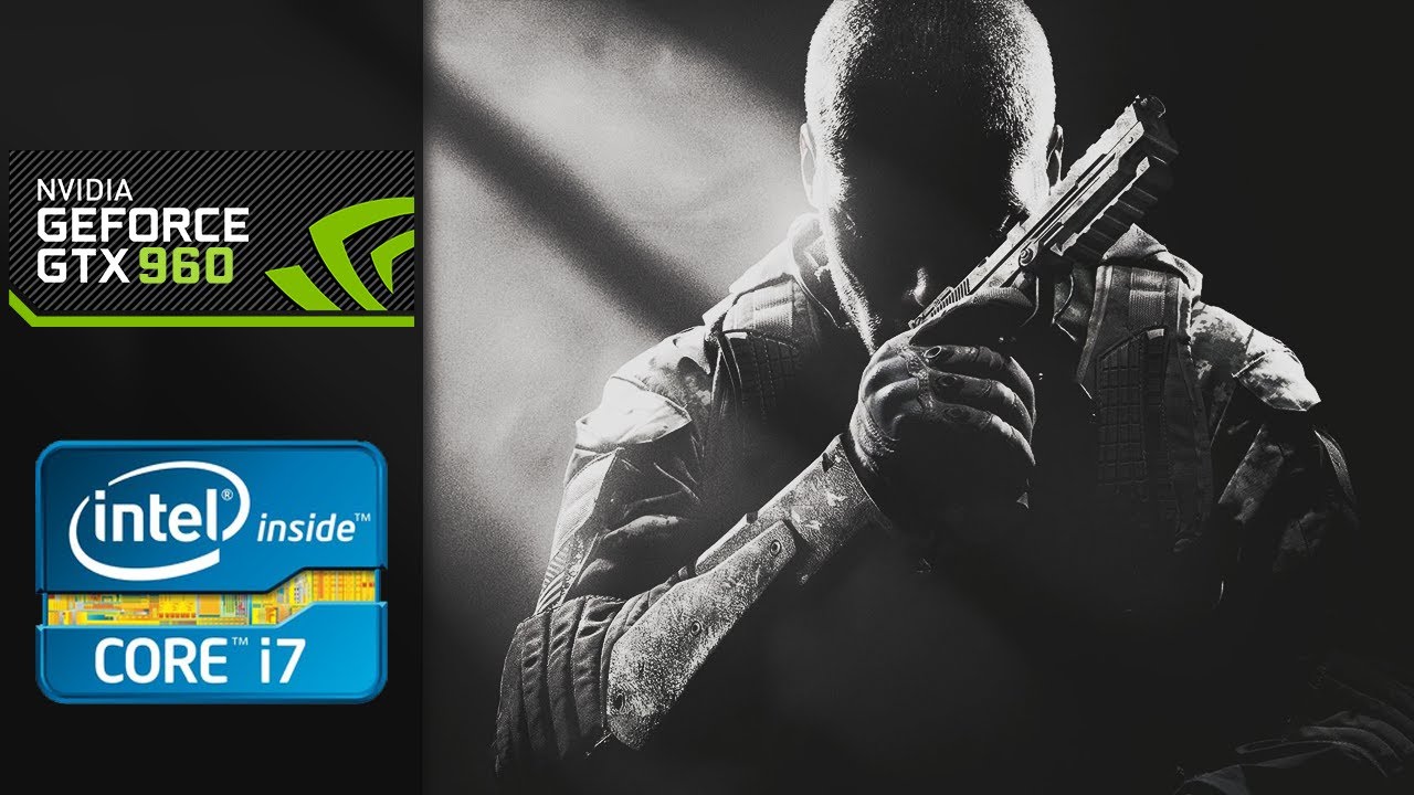 Call of Duty: Black Ops II | 1080p | (GTX 960 | i7-2600 | 16 GB RAM)