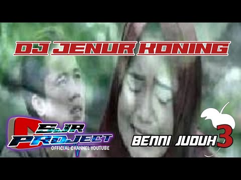 🔴DJ BENNI JHUDUH 3 (JENUR KONING) FAJAR SYAHID FEAT AISYAH ICHA