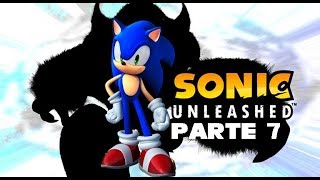 Sonic Unleashed - Español - Parte 7 - Xbox 360