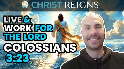 Work for the Lord, Not for Men | Colossians 3:23 – Finding Purpose in All You Do