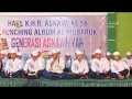Romadlon Launching Album Vol.10 Al Mubarok Qudsiyyah Generasi Asnawiyyah