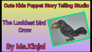 The Luckiest Bird Crow-Cute Kids Puppet Story Telling Studio