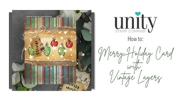 Unity Quick Tip: Merry Holiday Card + Pattern Paper Layers