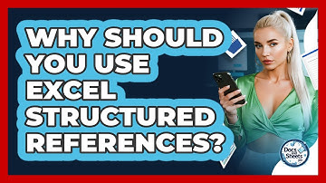 Why Should You Use Excel Structured References? - Docs and Sheets Pro