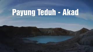 Payung Teduh - Akad (Lyrics)