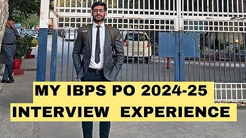 My IBPS PO 2024-25 interview Experience | IBPS PO interview | Shashank Sir