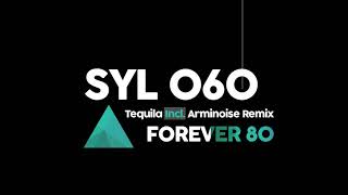 Forever 80 - Tequila | Original Mix Resimi