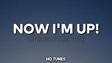 Connor Price X Forrest Frank - UP (Audio/Lyrics) 🎵 | i was down but now i'm up yeah | Tiktok Song