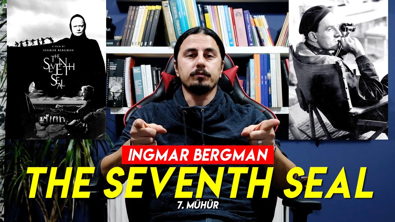 THE SEVENTH SEAL (YEDİNCİ MÜHÜR) FİLM ÇÖZÜMLEMESİ / INGMAR BERGMAN