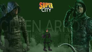 How To Create Green Arrow Arrowverse In Super City