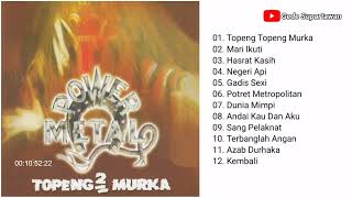 Full Album Power - Topeng Topeng Murka