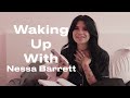 Nessa Barrett Dives Deep into Her Dreams | Waking Up With | ELLE