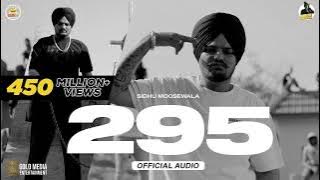 295 (Official Audio) | Sidhu Moose Wala | The Kidd | Moosetape