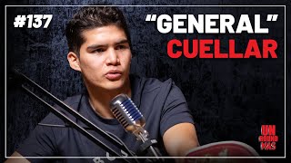 Un Round Más #137 "General" Cuellar