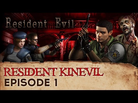 Resident Evil Episode 1 - Resident Kinevil