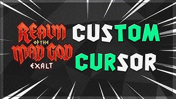 How To Set Custom Cursors On RotMG Exalt