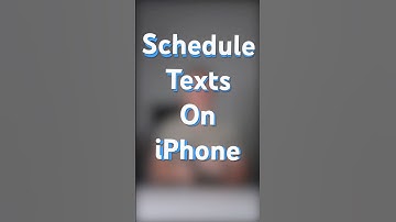 How to Schedule Text Messages on iPhone