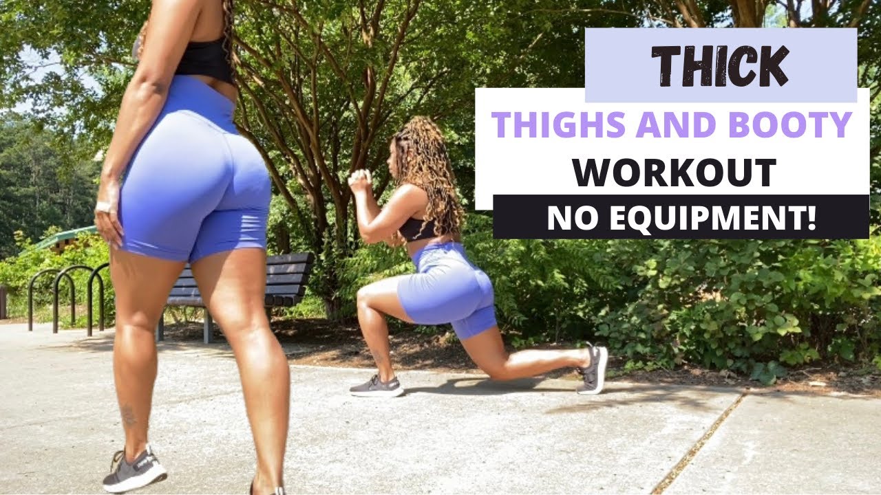 GET THICK WORKOUT at home, get THICKER THIGHS workout