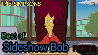 Best Of Sideshow Bob - Part 2