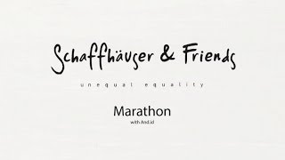 Mathias Schäffhauser &amp; Friends - Marathon (with And.id)