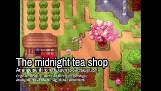 Rakuen - The Midnight tea shop (Arrangement - remake)