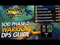 Warrior dps guide for season of discovery phase 2