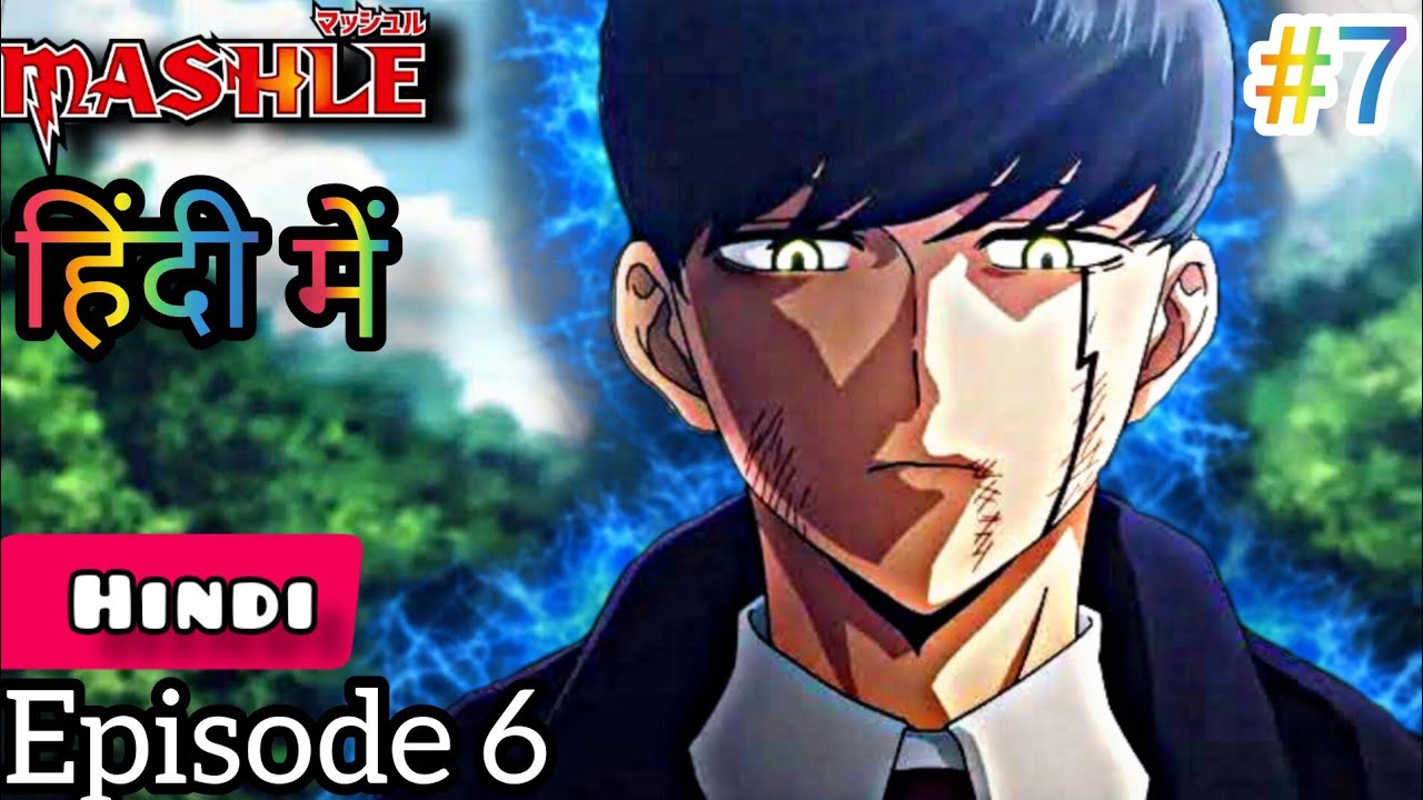 MASHLE EPISODE 7 SUB INDO 