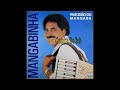 Mangabinha - Pagodão do Mangaba 1990