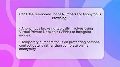 Can I Use Temporary Phone Numbers For Anonymous Browsing? - Everyday-Networking