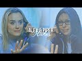 Alex & Piper | You're my life (+ season 7)