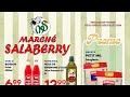 Circulaire Marché Salaberry du 18 juin au 1 juillet 2026 – spéciaux de la semaine
