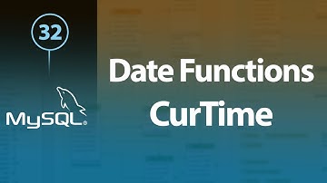 Learn MySQL In Arabic #32 - Date Functions - Curtime, Curdate, Now