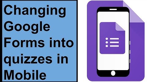 How to Create Quizzes in Google Forms in Mobile ( Converting Google form into Quiz)#educatorjeevan