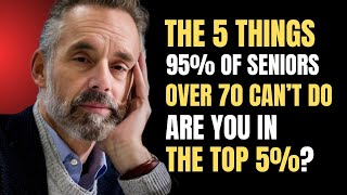 The 5 Things 95% of Seniors Over 70 Can’t Do – Are You in the Top 5%?
