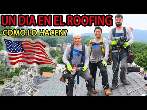 Un dia trabajando en Roofing, como se hace? En ESTADOS UNIDOS 🇺🇸