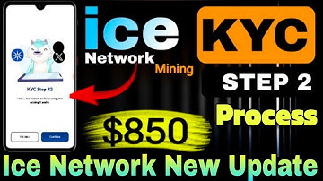 Boom 💥 Ice Network New Update 🤯 Ice Network Kyc Step 2 Process 🤩 1Ice = $850 🤑🎉 #icenetwork #crypto