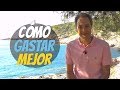 3 consejos para gastar mejor