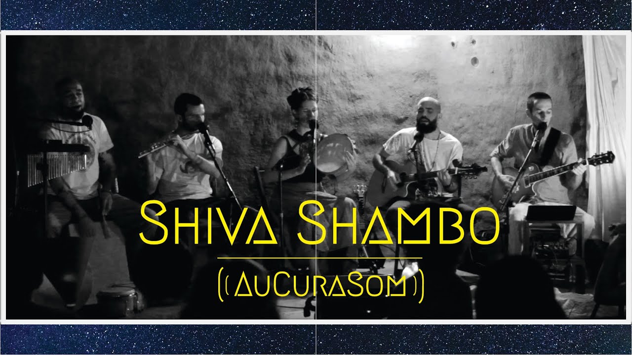AuCuraSom   Shiva Shambo Mantra