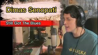 Download lagu Dimas Senopati Cover | Still Got The Blues - Gary Moore