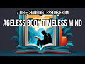 Ageless body timeless mind by deepak chopra 7 algorithmically discovered lessons